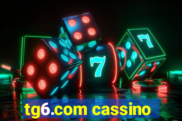 tg6.com cassino